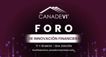 Realiza CANADEVI Foro de Innovación Financiera