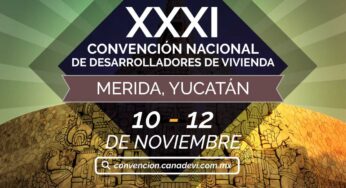 XXXI Convención Nacional de desarrolladores de vivienda